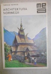 Okładka książki Architektura Norwegii Tadeusz Barucki