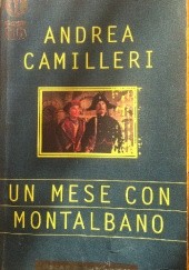 Okładka książki Un mese con Montalbano Andrea Camilleri