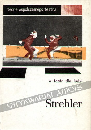 Okładka książki O teatr dla ludzi Giorgio Strehler