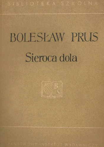 Okładka książki Sieroca dola Bolesław Prus