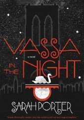 Okładka książki Vassa in the Night Sarah Porter