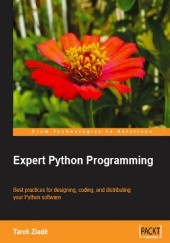 Okładka książki Expert Python Programming: Best Practices for Designing, Coding, and Distributing Your Python Software Tarek Ziadé