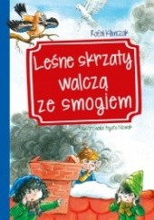 Okładka książki Leśne skrzaty walczą ze smogiem Rafał Klimczak