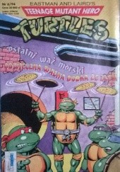 Okładka książki Teenage Mutant Hero Turtles 6/1994 praca zbiorowa