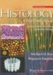 Okładka książki Histology Text &&& Atlas 5e with CD-ROM M. Ross