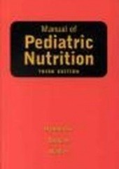 Okładka książki Manual of paediatric nutrition 3ed Hendricks
