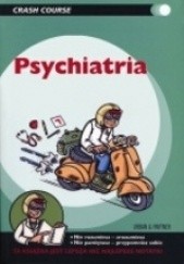 Okładka książki Psychiatria - Crash Course Alasdair D. Cameron, Sławomir K. Sidorowicz