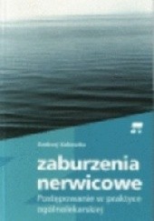 Okładka książki Zaburzenia nerwicowe Andrzej Kokoszka