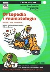Okładka książki Ortopedia i reumatologia, Seria Crash Course Annabel Coote, Paul Haslam