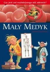 Okładka książki Mały Medyk Dietrich Grönemeyer
