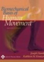 Okładka książki Biomechanical Basis of Human Movement J. Hamill