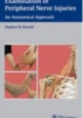 Okładka książki Examination of Peripheral Nerve Injuries Stephen Russell