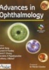 Okładka książki Advances in Ophthalmology David F. Chang, Patrick I. Condon, Ashok Garg, Anthony J. Maloof, Suresh K. Pandey, Pandelis A. Papadopoulos