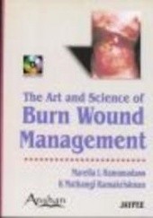 Okładka książki Art & Science of Burn Wound Management Marella L. Hanumadass, Mathangi K. Ramakrihnan