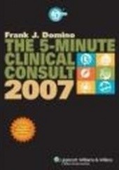 Okładka książki 5-minute Clinical Consult 2007 F. Domino