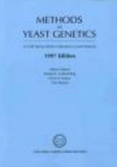 Okładka książki Methods in Yeast Genetics 1997 Edition Alison Adams
