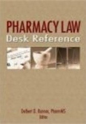 Okładka książki Pharmacy Law Desk Reference D. Konnor