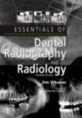 Okładka książki Essentials of Dental Radiography && Radiology E. Whaites