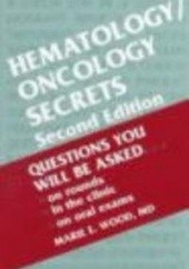 Okładka książki Hematology/Oncology Secrets 2e Marie E. Wood
