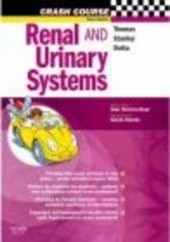 Okładka książki Renal and Urinary Systems 3e R. Thomas