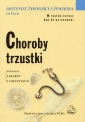 Okładka książki Choroby trzustki Jan Dzieniszewski, Mirosław Jarosz