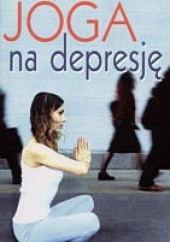 Okładka książki Joga na depresje Weintraub