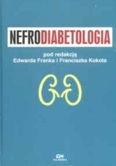 Okładka książki Nefrodiabetologia Edward Frank Franciszka K.
