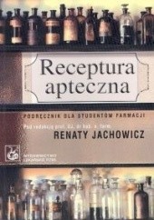 Okładka książki Receptura apteczna Renata Jachowicz