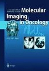 Okładka książki Molecular Imaging in Oncology E. Kim