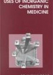 Okładka książki Uses of Inorganic Chemistry in Medicine Farrell