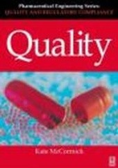Okładka książki Quality pt. II Quality and Regulatory Compliance K. McCormick