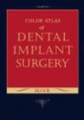 Okładka książki Color Atlas of Dental Implant Surgery Michael S. Block