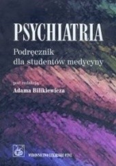 Okładka książki Psychiatria Adam Bilikiewicz