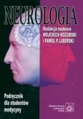 Okładka książki Neurologia Wojciech Kozubski, Paweł P. Liberski