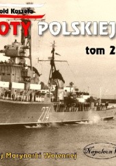 Okładka książki Okręty floty polskiej TOM II Witold Koszela