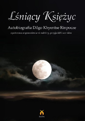 Okładka książki Lśniący Księżyc Dilgo Khjentse Rinpocze