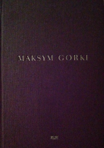 Okładka książki Opowiadania ; Matka Maksym Gorki