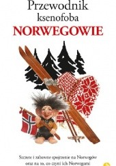Okładka książki Przewodnik ksenofoba. Norwegowie Dan Elloway