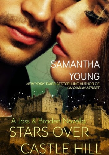 Okładka książki Stars Over Castle Hill Samantha Young