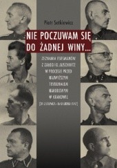 Okładka książki Nie poczuwam się do żadnej winy... Piotr Setkiewicz