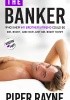 Okładka książki The Banker Piper Rayne