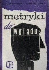 Okładka książki Metryki do wglądu Krzysztof Kąkolewski, Andrzej Mularczyk
