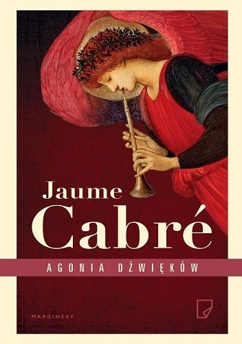Okładka książki Agonia dźwięków Jaume Cabré