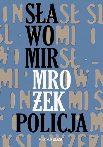 Okładka książki Policja Sławomir Mrożek