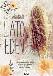 Okładka książki Lato Eden Liz Flanagan