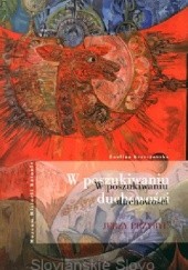 Okładka książki W poszukiwaniu duchowości. Jerzy Przybył – 40 lat twórczości artystycznej Ewelina Krzeszowska