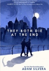 Okładka książki They Both Die at the End Adam Silvera