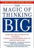 The Magic of Thinking Big