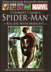 Okładka książki Ultimate Comics Spider-Man: Kim jest Miles Morales? Brian Michael Bendis, Sara Pichelli