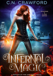 Okładka książki Infernal Magic C.N. Crawford